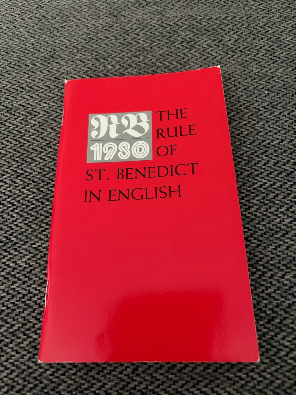 The Rule Of Saint Benedict In English